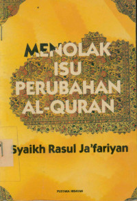 Image of Menolak Isu Perubahan Al-Qur'an