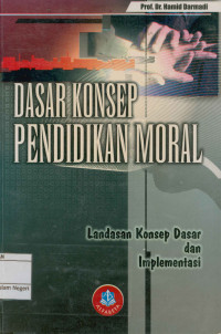 Image of Dasar Konsep Pendidikan Moral 