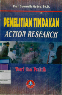 Image of Teori dan Praktik Penelitian  Tindakan (Action Research)