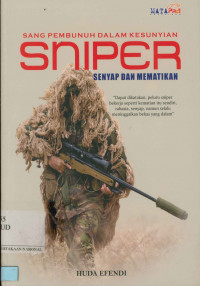 Image of Sang pembunuh dalam kesunyian SNIPER senyap dan mematikan
