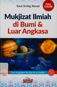 Image of Mukjizat ilmiah di bumi dan luar angkasa (Al-I'jaz al-ilmi fi al-ara'h wa al-falak)