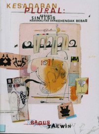Image of Kesadaran plural: Sebuah sintesis rasionalitas dan kehendak bebas