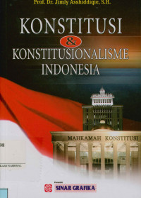 Image of Konstitusi dan konstitualisme Indonesia