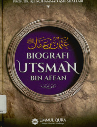 Image of Biografi Utsman Bin Affan (Utsman Bin Affan)