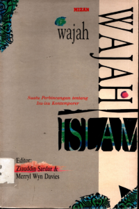 Image of Wajah Islam : Suatu Perbincangan Tentang Isu-isu Kontemporer