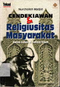 Image of Cendikiawan dan Religiusitas Masyarakat : Kolom-kolom di tabloid tekad