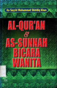 Image of Al-Qur'an dan As-Sunnah Bicara Wanita