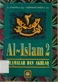 Image of Al-Islam 2 : Muamalah dan akhlaq