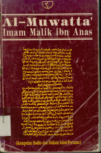 Image of Al-Muwatta' : Kumpulan hadits dan hukum Islam Pertama