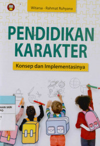 Image of Pendidikan Karakter: Konsep dan Implementasinya