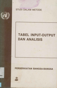 Image of Tabel Input Ouput Dan Analisis : Perserikatan Bangsa-Bangsa