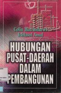 Image of Hubungan-Pusat Daerah Dalam Pembangunan