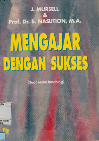 Image of Mengajar Dengan Sukses : Successful teaching