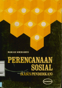 Image of Perencanaan sosial : Kasus Pendidikan