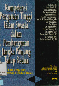 Image of Kompetensi Perguruan Tinggi Islam Swasta Dalam Pembangunan Jangka Panjang Tahap Kedua