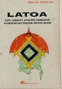 Image of Latoa Satu Lukisan Analitis terhadap antropologi politik orang bugis
