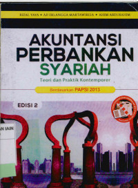 Image of Akuntansi Perbankan Syariah:teori dan praktik kontemporer berdasarkan PAPSI 2013