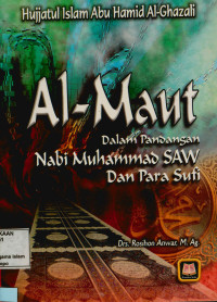 Image of Al-Maut : Dalam Pandangan Nabi Muhammad SAW dan Para Sufi
