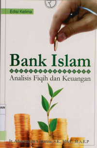 Image of Bank Islam :Analisis Fiqih dan Keuangan Edisi Kelima