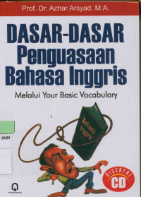 Image of Dasar-dasar penguasaan bahasa Inggris : Melalui your basic vocabulary (Cet.XLII)