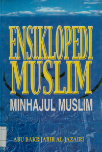 Image of Ensiklopedi Muslim : Minhajul muslim