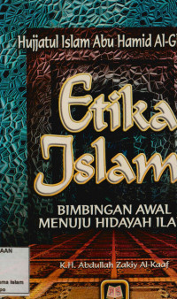 Image of Etika Islami: bimbingan awal menuju hidayah ilahi