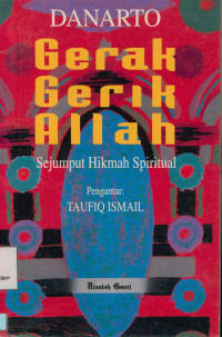 Image of Gerak-gerik Allah : Sejumput Hikmah Spiritual