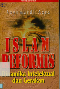 Image of Islam Reformis : Dinamika Intelektual dan Gerakan
