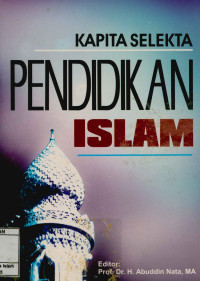Image of Kapita Selekta Pendidikan Islam