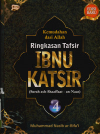 Image of Kemudahan Dari Allah : Ringkasan Tafsir Ibnu Katsir Jilid 4 ) Surah Ash- Shaffat- An-Naas)