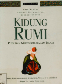 Image of Kidung Rumi : Puisi dan mistisisme dalam islam analisa kritisannemarie schimmel,william c.chittick...hingga victoria holbrook