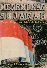 Image of Menemukan Sejarah Wacana Pergerakan Islam Di Indonesia