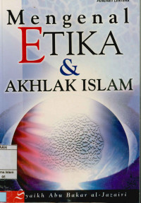 Image of Mengenal etika dan akhlak Islam