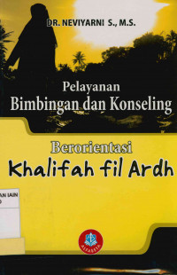 Image of Pelayanan bimbingan dan konseling berorientasi khalifah fil ardh