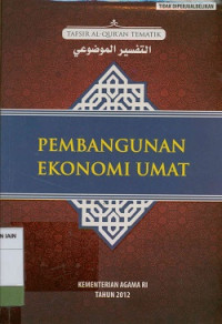 Image of Pembangunan ekonomi umat (Tafsir al-qur'an tematik) Edisi yang disempurnakan