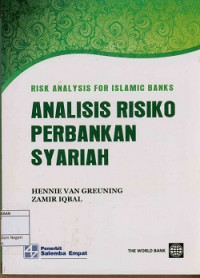 Image of Analisis risiko perbankan Syariah (Risk analysis for Islamic banks)