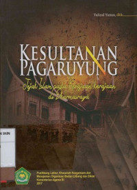 Image of Kesultanan Pagaruyung : Jejak Islam pada kerajaan-kerajaan di Dharmasraya