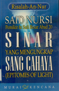 Image of Sinar yang Mengungkap sang Cahaya ( Epitomes of Light )