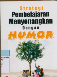 Image of Strategi Pembelajaran Menyenangkan dengan Humor