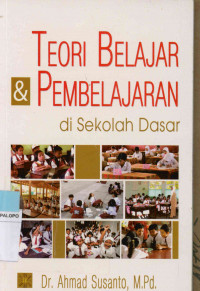 Image of Teori belajar & pembelajaran di sekolah dasar