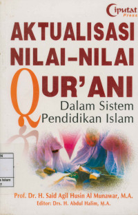 Image of Aktualisasi Nilai-Nilai Qur'ani Dalam Sistem Pendidikan Islam
