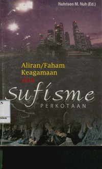 Image of Aliran / Faham keagamaan dan sufisme Perkotaan
