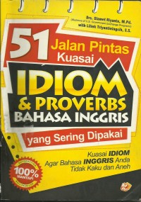 Image of 51 Jalan Pintas Kuasai Idiom & proverbs bahasa inggris
