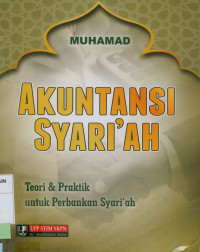Image of Akuntansi Syari'ah: Teori dan Praktik untuk perbankan syari'ah