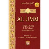 Image of AL UMM ; Tahqiq & Takhrij Dr. Rif'at Fauzi Abdul Muththalib Buku 1