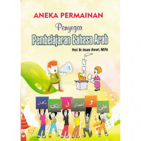 Image of Aneka Permainan Penyegar Pembelajaran Bahasa Arab