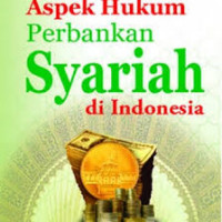 Image of Aspek hukum perbankan syariah di Indonesia