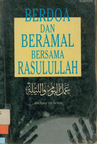 Image of Berdoa dan beramal bersama Rasulullah