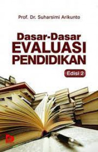 Image of Dasar-Dasar Evaluasi Pendidikan Edisi 2