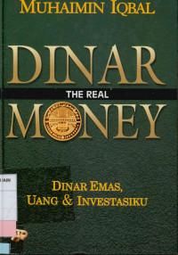 Image of Dinar The  Real Money dinar Emas, Uang & Investasiku